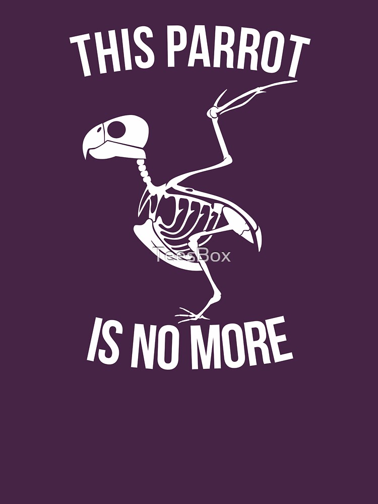 This Parrot Is No More by TeesBox