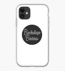 Backstage Badass iPhone Case