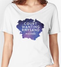 ACOWAR - A Court of Wanting a Rhysand Women's Relaxed Fit T-Shirt