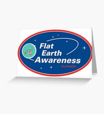 Flat Earth Awareness Greeting Card