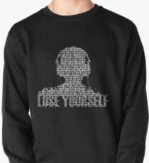 Lose Yourself Pullover