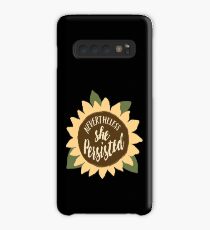 "Nevertheless She Persisted" Case/Skin for Samsung Galaxy