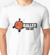 Baller for life Slim Fit T-Shirt