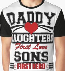 Daughters first love Graphic T-Shirt