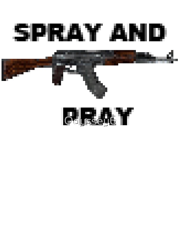 "SPRAY AND PRAY" Stickers by Odyssey6 Redbubble