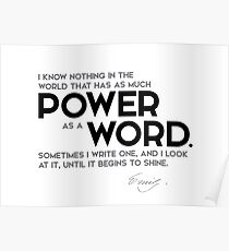 as much power as a word - emily dickinson Poster