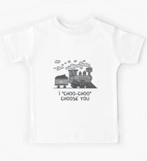 I "choo-choo" choose you! Kids Tee