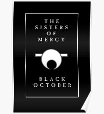 The Sisters Of Mercy - The Worlds End - Black October Poster