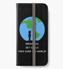 Dreams and Goals iPhone Wallet/Case/Skin