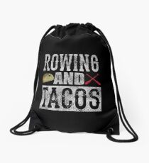 Rowing and Tacos Funny Taco Distressed Drawstring Bag