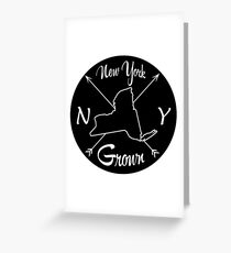 New York Grown NY NYC Greeting Card