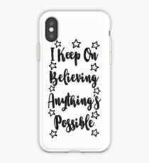 Anything's Possible iPhone Case