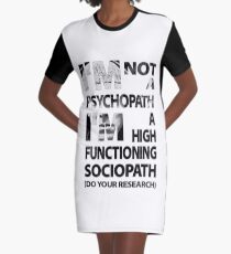 Sherlock - I'm Not A Psychopath... Graphic T-Shirt Dress