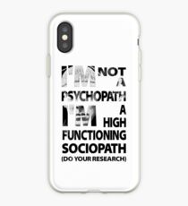 Sherlock - I'm Not A Psychopath... iPhone Case