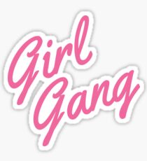 girl gang Sticker