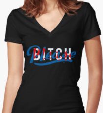 Bitch, Please by Tai's Tees Women's Fitted V-Neck T-Shirt