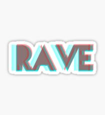 RAVE Sticker