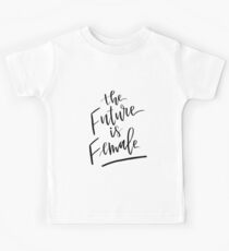 The Future is Female Kids Tee
