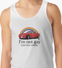 Camiseta de tirantes No soy gay ¡Solo amo a mi Miata!