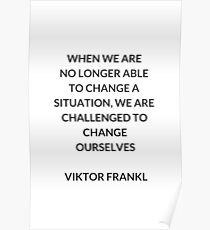 VIKTOR FRANKL Stoische Philosophie Inspirational ZITAT Poster