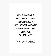 VIKTOR FRANKL Stoische Philosophie Inspirational ZITAT Fotodruck