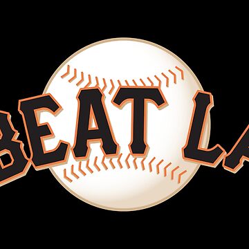 Beat L.A. Giants Sticker Classic T-Shirt for Sale by