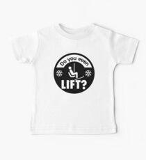 Do you even lift? Baby T-Shirt