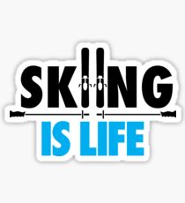 Skiing is life Sticker