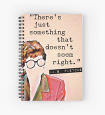 There's Just Something That Doesn't Seem Right - Jessica Fletcher Spiral Notebook