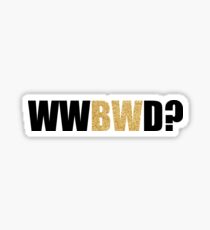 what would blair waldorf do Sticker
