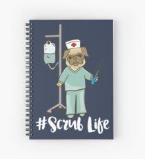Scrub Life - Krankenschwester Mops Hund Haustier Pflege LVN RN BSN Krankenschwester Praktiker Spiralblock