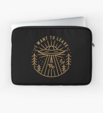 I Want To Leave Laptop Sleeve