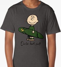 Charlie (don't) surf Long T-Shirt
