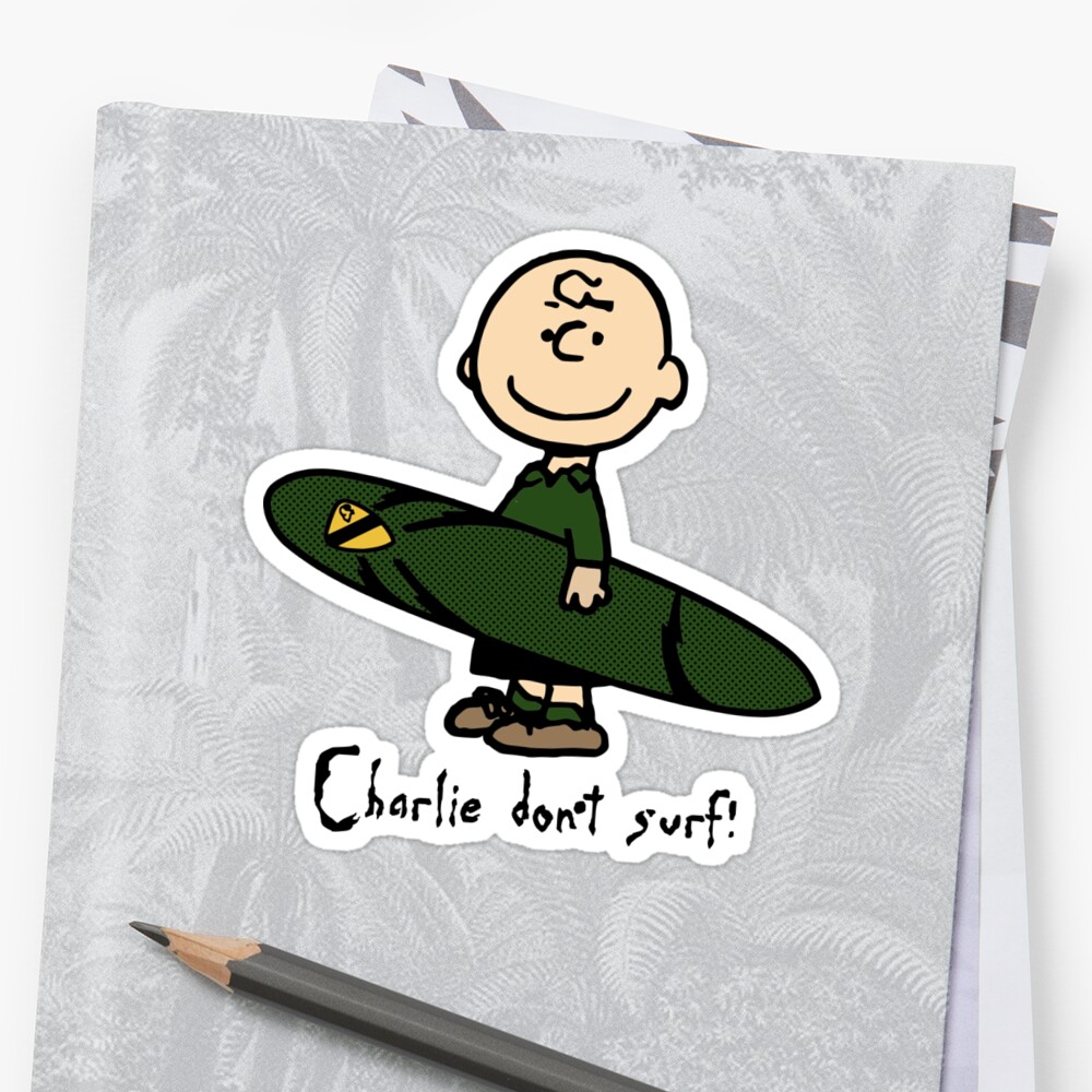 "Charlie (don't) surf" Stickers by darqenator Redbubble