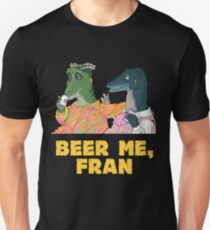beer me, fran Unisex T-Shirt
