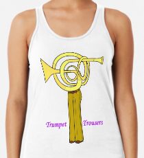 Trumpet Trousers Racerback Tank Top