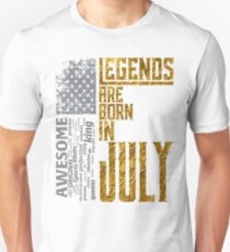 Legends are born in july Unisex T-Shirt