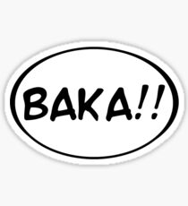 Baka!! Sticker