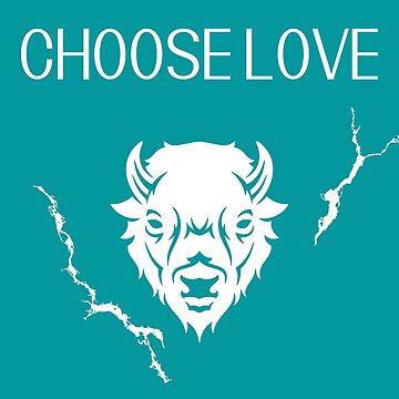 Choose love Buffalo Bills logo t shirt and logo Sticker for Sale by Fager