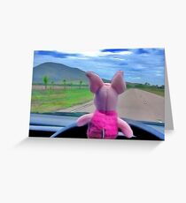 Piglet was elected designated driver. Greeting Card