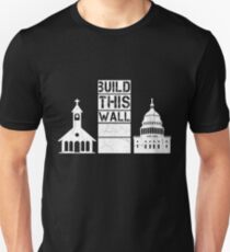 Build This Wall Unisex T-Shirt