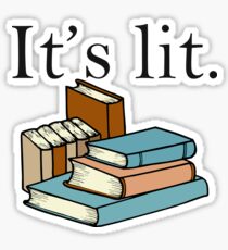 It's lit Sticker