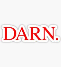 DARN. Sticker