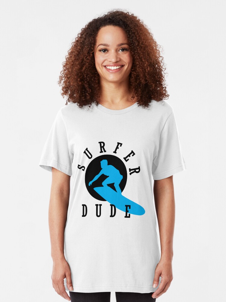 surfer dude t shirt