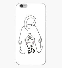 Rip n Dip We Bad iPhone Case