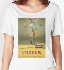 Dr. House Vicodin Recommended Women's Relaxed Fit T-Shirt
