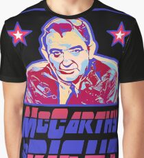 McCarthy Was Right Graphic T-Shirt