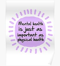 Purple | Mental health is just as important as physical health Poster