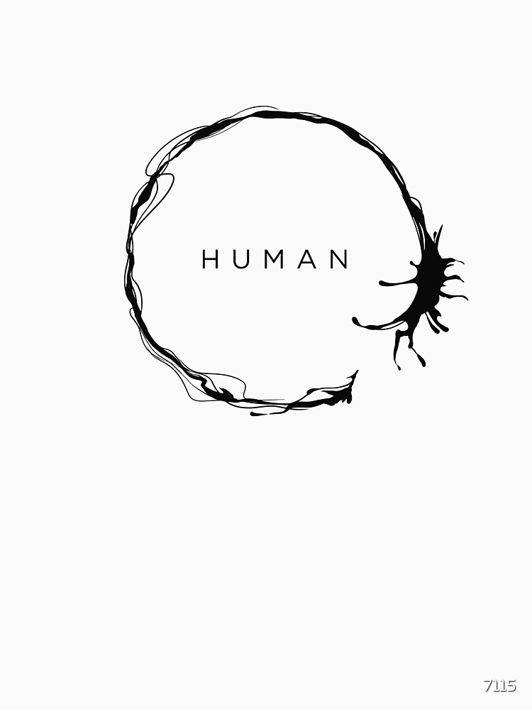 HUMAN by 7115