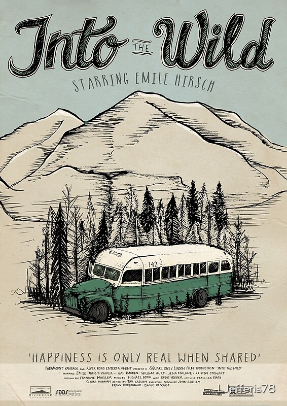 "Into The Wild Illustrated Film Poster" Posters by LJefferis78 Redbubble